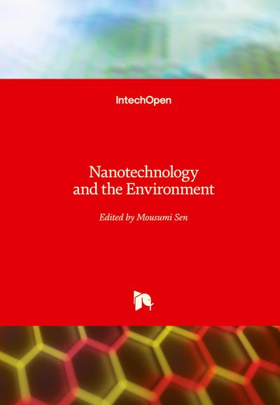 Nanotechnology and the Environment