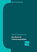 Das Buch als Erinnerungsobjekt