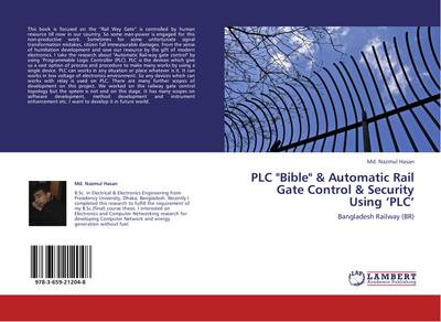 PLC "Bible" & Automatic Rail Gate Control & Security Using ’PLC’