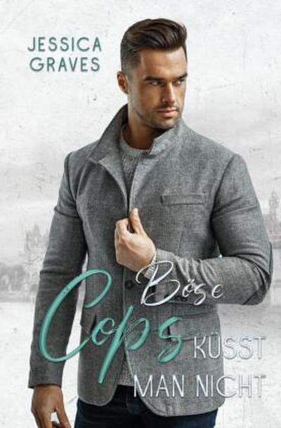 Böse Cops küsst man nicht