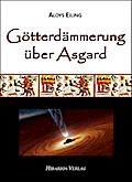 Götterdämmerung über Asgard