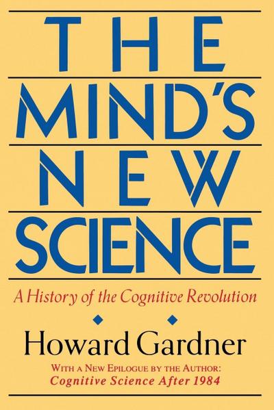 The Mind’s New Science