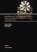 Handbook of Tunnel Engineering II