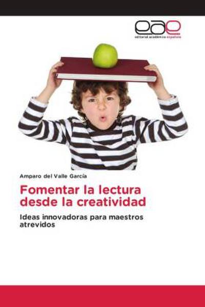 Fomentar la lectura desde la creatividad