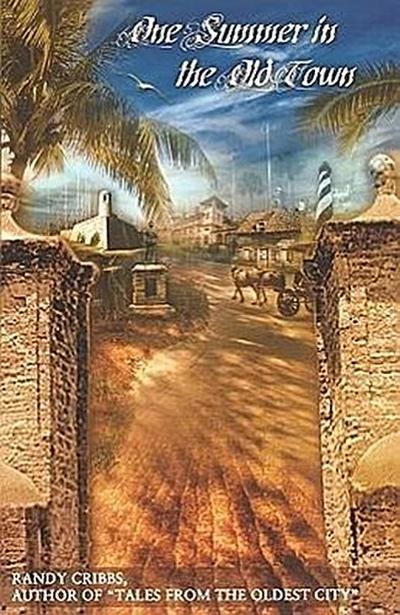 One Summer in the Old Town