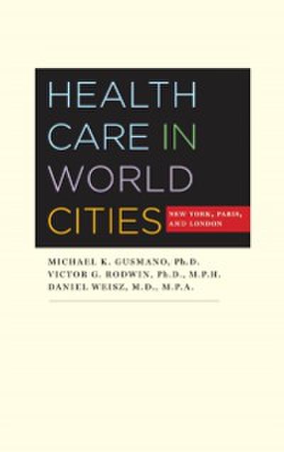 Health Care in World Cities
