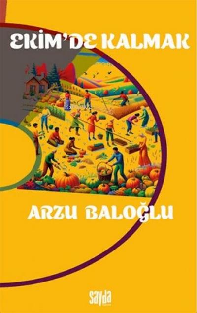 Ekimde Kalmak
