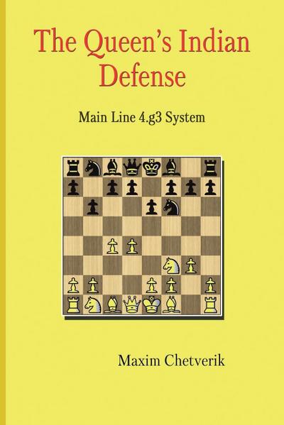The Queen’s Indian Defense