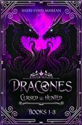 Dracones Books 1-3 (Cursed & Hunted)