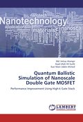 Quantum Ballistic Simulation of Nanoscale Double G