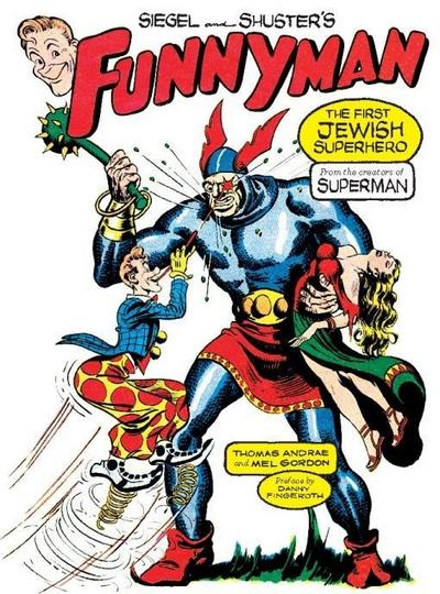 Siegel and Shuster’s Funnyman