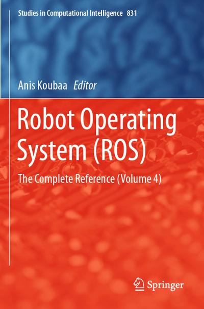 Robot Operating System (ROS)