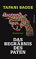Das Begräbnis des Paten: Kriminalroman (suhrkamp taschenbuch)