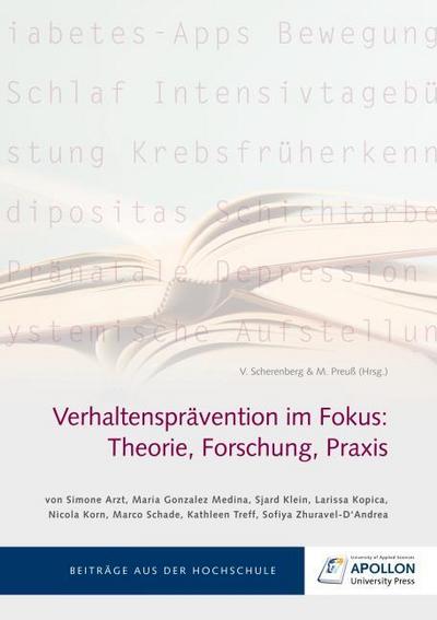 Verhaltensprävention im Fokus: Theorie, Forschung, Praxis