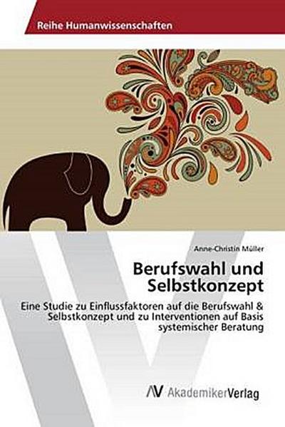 Berufswahl und Selbstkonzept