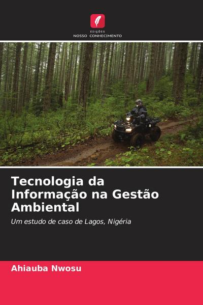 Tecnologia da Informação na Gestão Ambiental