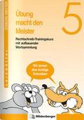 Übung macht den Meister 5