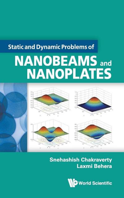 STATIC AND DYNAMIC PROBLEMS OF NANOBEAMS AND NANOPLATES