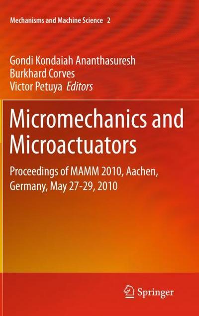 Micromechanics and Microactuators