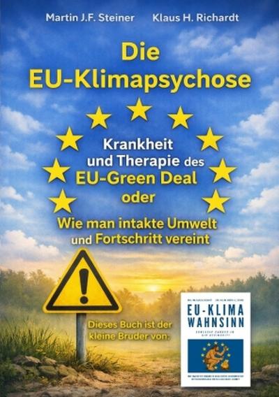 Die EU-Klimapsychose