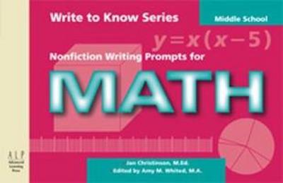 Write to Know: Nonfiction Writing Prompts for Middle School Math