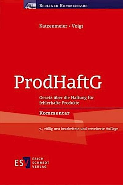 ProdHaftG, Kommentar