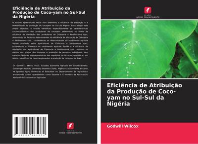 Eficiência de Atribuição da Produção de Coco-yam no Sul-Sul da Nigéria