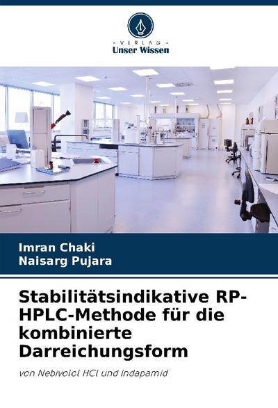 Stabilitätsindikative RP-HPLC-Methode für die kombinierte Darreichungsform