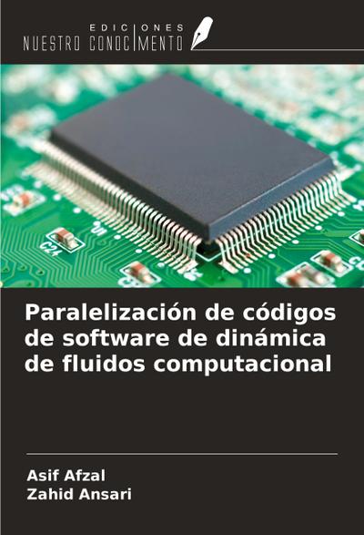 Paralelización de códigos de software de dinámica de fluidos computacional