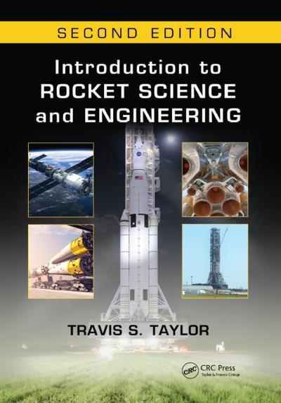 Introduction to Rocket Science and Engineering
