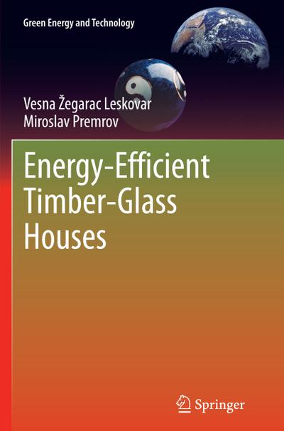 Energy-Efficient Timber-Glass Houses
