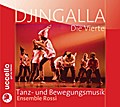 Djingalla. Tl.4, 1 Audio-CD