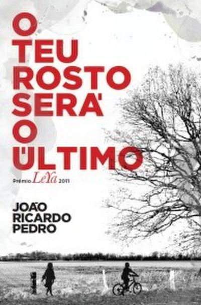 O Teu Rosto Será o último