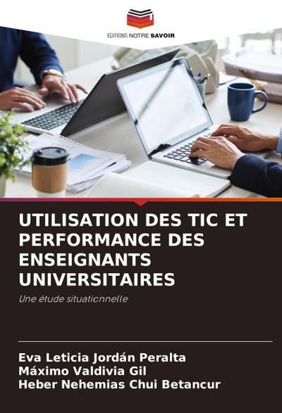 UTILISATION DES TIC ET PERFORMANCE DES ENSEIGNANTS UNIVERSITAIRES