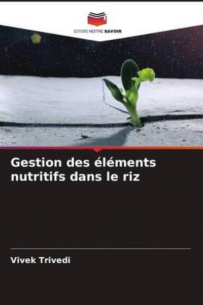 Gestion des éléments nutritifs dans le riz