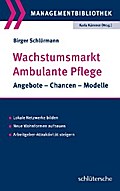 Wachstumsmarkt  Ambulante Pflege
