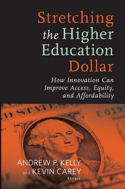 Stretching the Higher Education Dollar