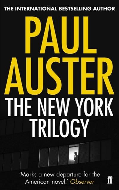 The New York Trilogy - Paul Auster