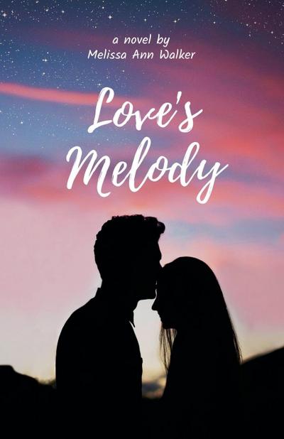 Love’s Melody