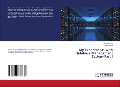 My Experiments with Database Management System-Part I
