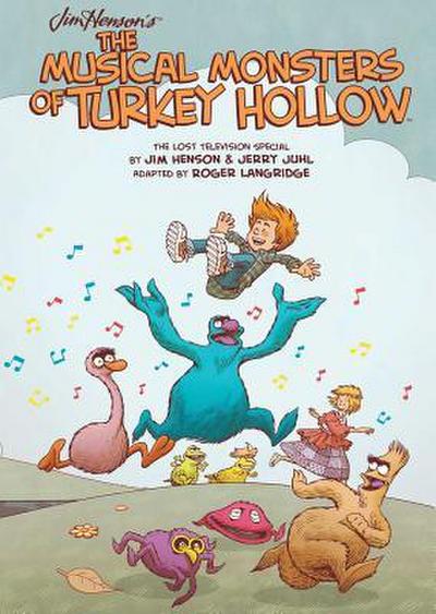 Jim Henson’s the Musical Monsters of Turkey Hollow
