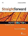 Straightforward Sec. Ed. Beginner: Straightforward Second Edition: Beginner / Package: Student?s Book with Webcode and Workbook with Audio-CD