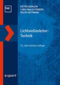 Lichtwellenleiter-Technik von Dieter Eberlein | Buch