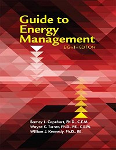 Guide to Energy Management: Eighth Edition