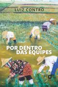 Por dentro das equipes