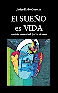 El Sueño es Vida