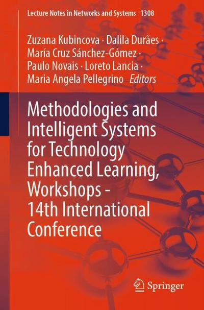 Methodologies and Intelligent Systems for Technology Enhanced Learning, Workshops - 14th International Conference