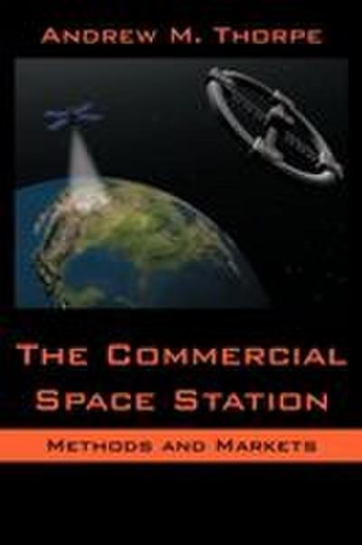 The Commercial Space Station