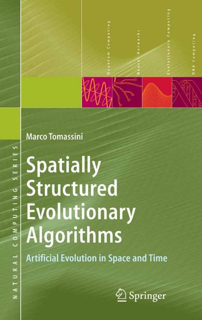 Spatially Structured Evolutionary Algorithms