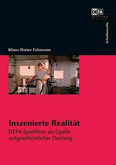 Inszenierte Realität, m. 1 DVD